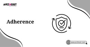 adherence