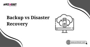 backup vs disaster recover