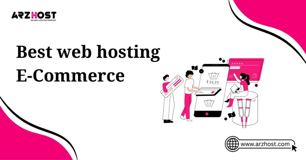 best web hosting e commerce