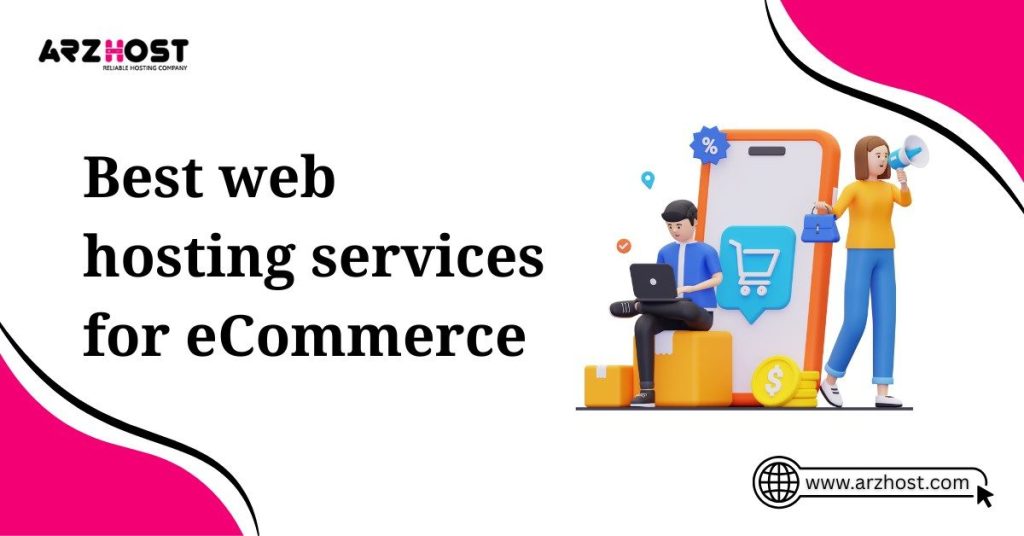 best web hosting services for e commerce