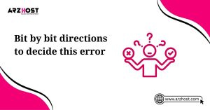 bit by bit directions to decide this error
