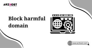block harmful domain