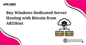 buy windows dedicated server hosting with bitcoin from arzhost