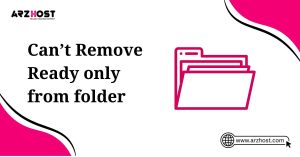 can't remove read only from folder