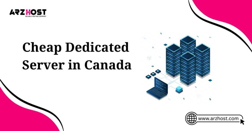 cheap dedicated server in canada