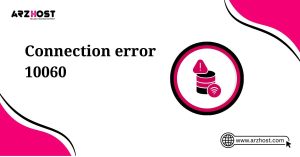 connection error 10060