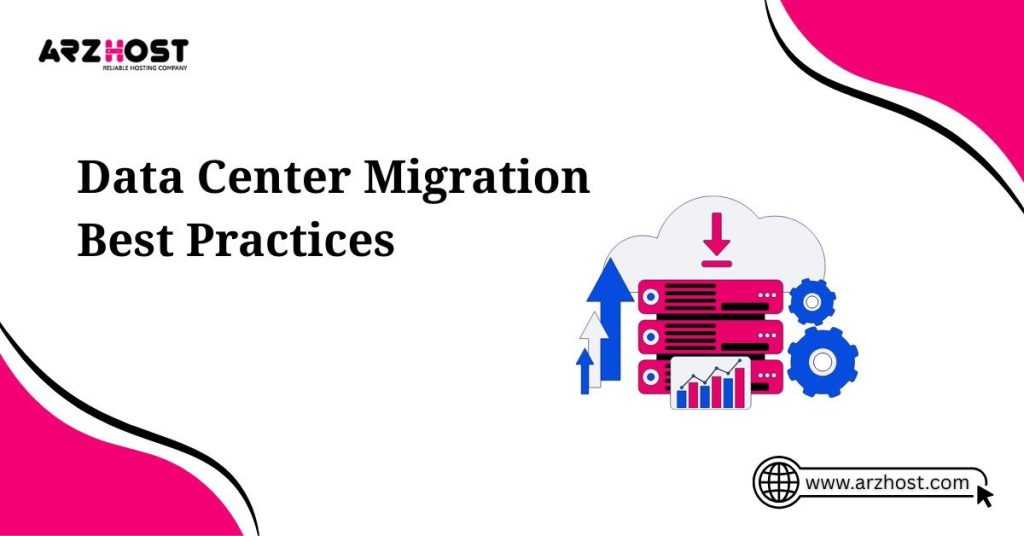 data center migration best practices