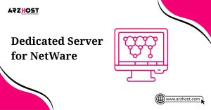 dedicated server for netware