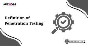 definition of penetration testing