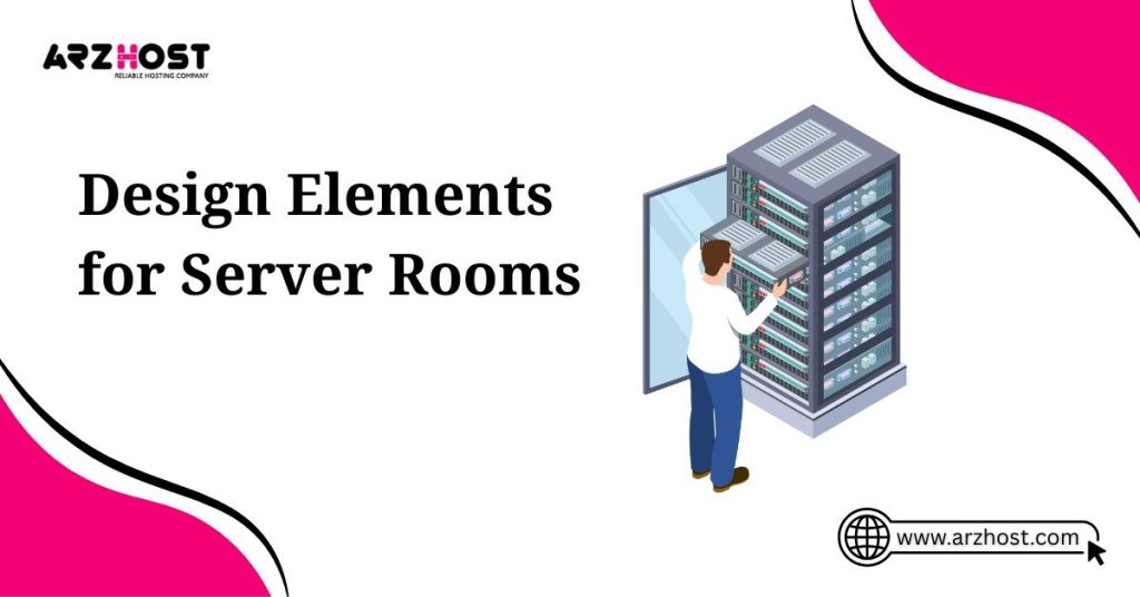 design elements for server rooms