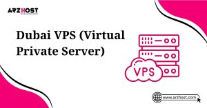 dubai vps