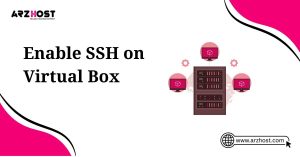 enabale ssh on virtual box