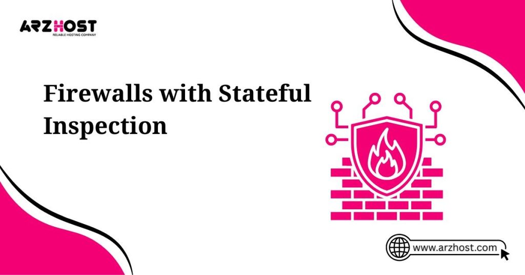firewalls with stateful inspection