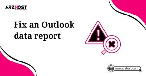 fix an outlook data report