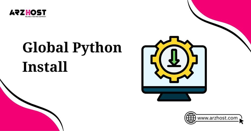global python install