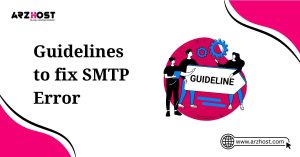 guidlines to fix smtp error