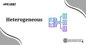 heterogeneous