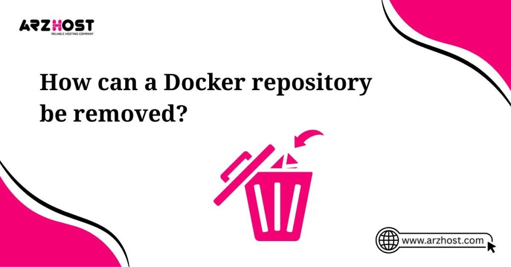 how can a docker repository be removed