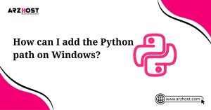 how can i add the python path of window