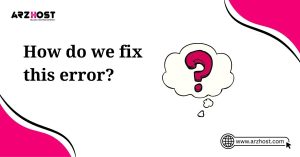 how do we fix this error