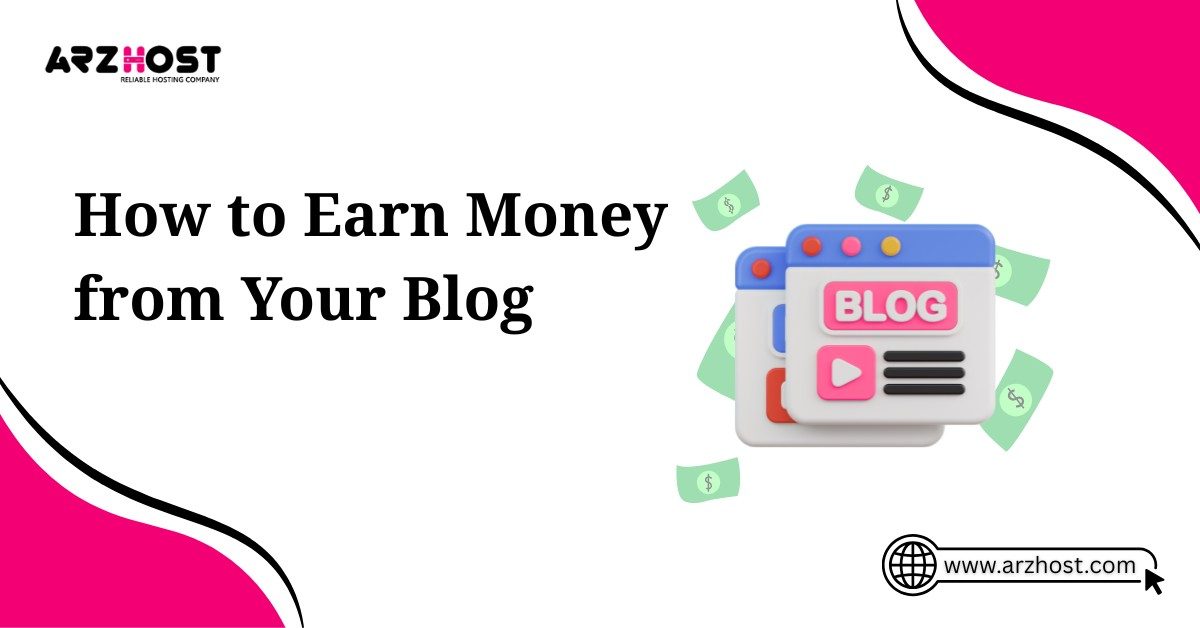 how to earn money from your blog