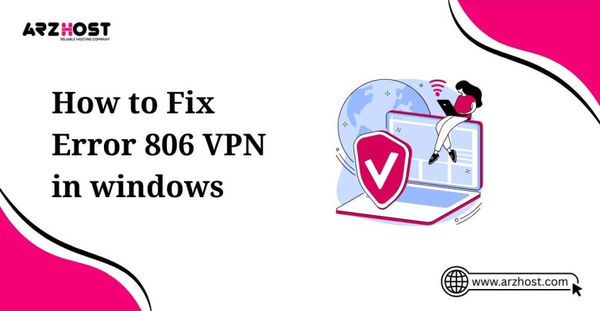how to fix error 806 vpn in windows