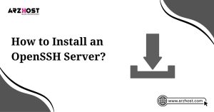 how to install an openssh server