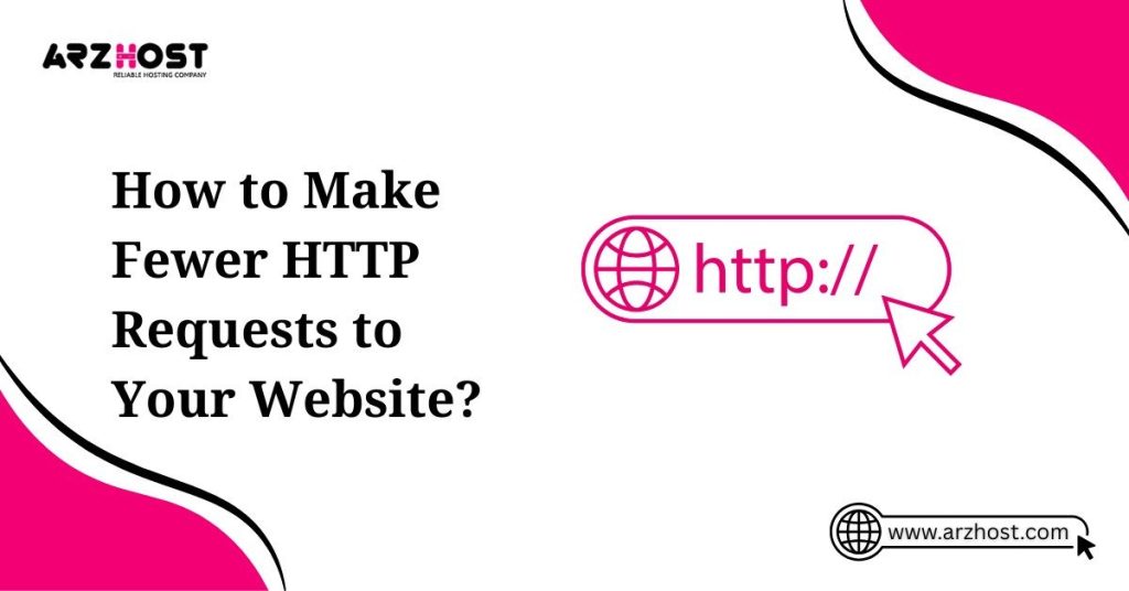 how to make fewer HTTP requests to your website