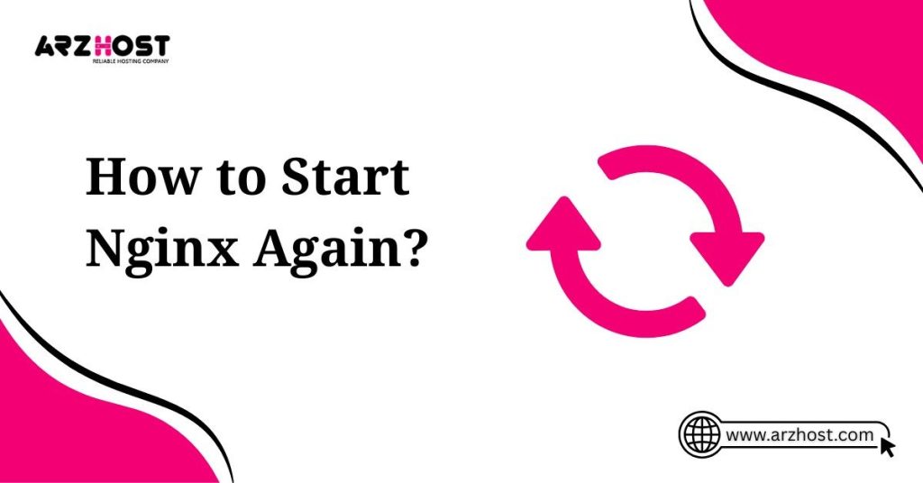 how to start nginx again
