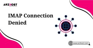 imap connection denied