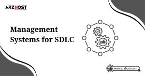 managment systems for sdlc
