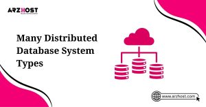 many distributed database system types