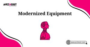 modernized equipment