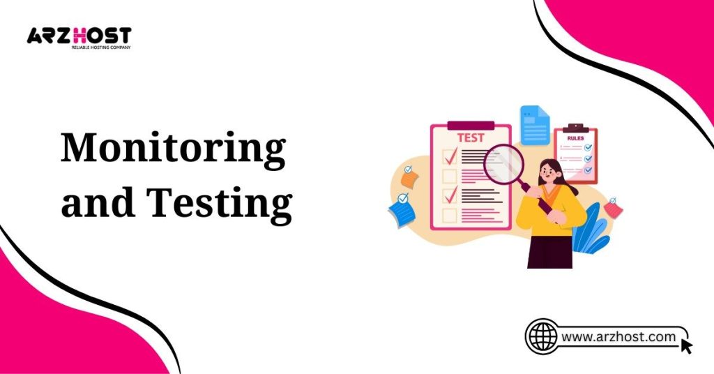 monitoring and testing