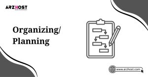 organizing and planing