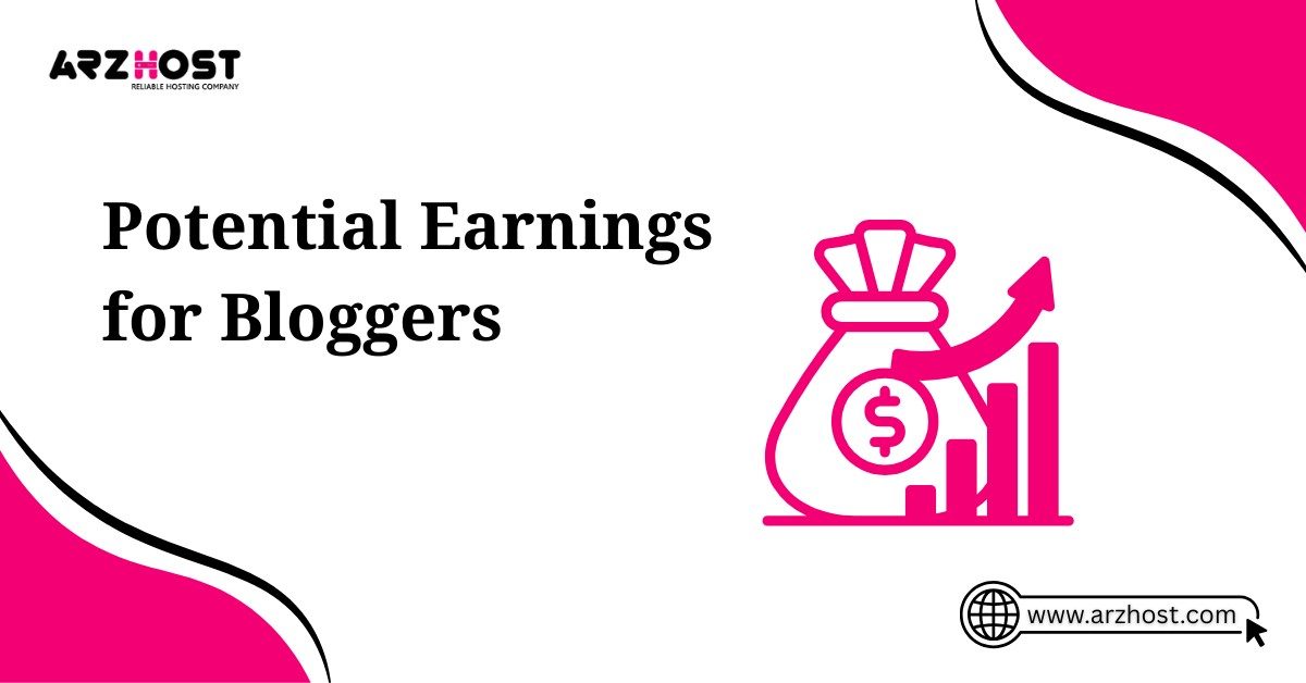 potential earnings for bloggers