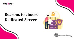 reasons to choose dedicated server