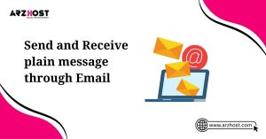 send and receive plain message through email