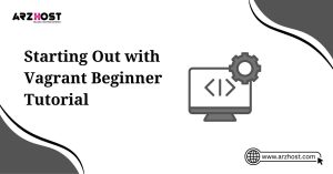 starting out with vagrant beginner tutorial