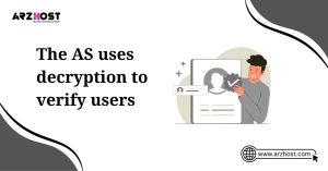the as uses decryption to verify users