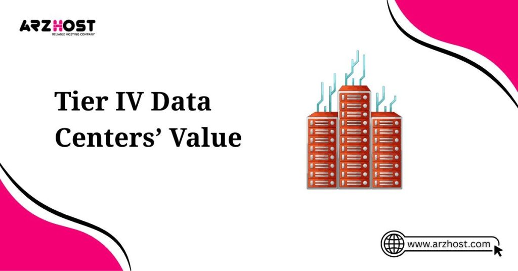 tier iv data center's value