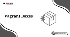 vagrant boxes