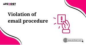 violation of email procedure
