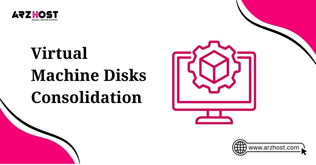 virtual machine disks consolidation