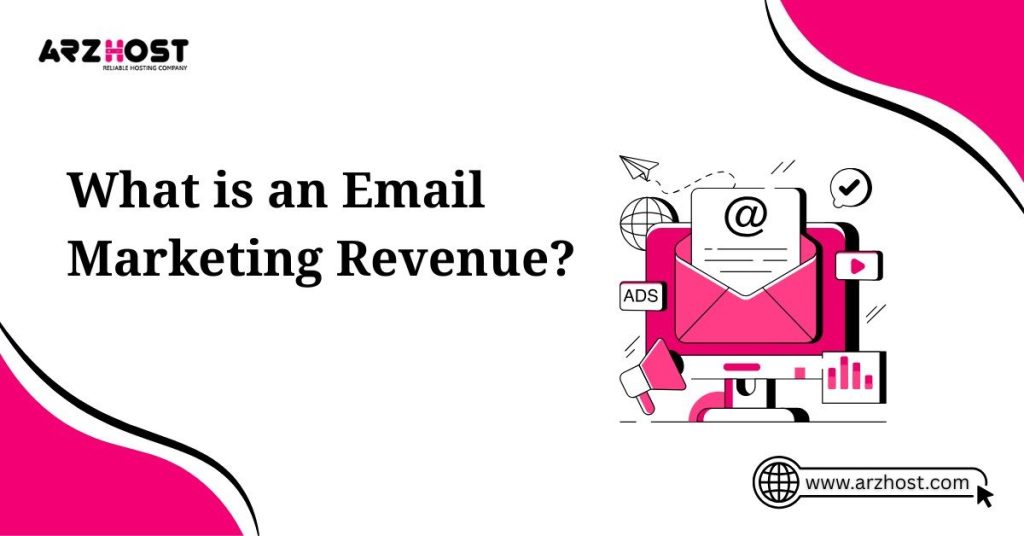 what is an email marketing revenue