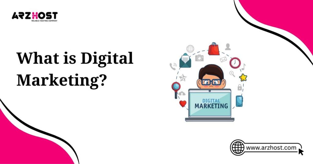 what is digital marketing