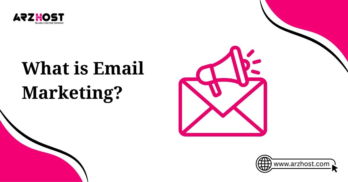 what is email marketing