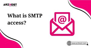 what is smtp access