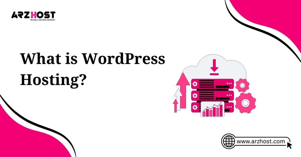 what is wordpress hosting