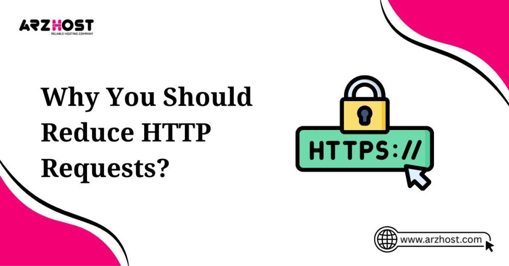 why you should reduce HTTP requests